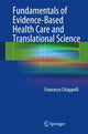 Book cover of: Fundamentals of Evidence-Based Health Care and Translational Science