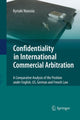 Book cover of: Confidentiality in International Commercial Arbitration. By: Kyriaki Noussia