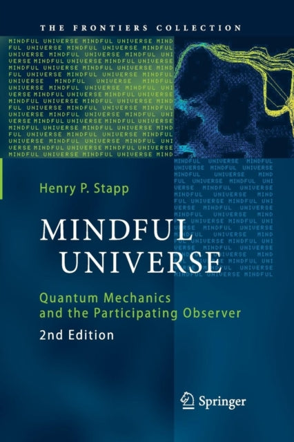 Book cover of: Mindful Universe. By: Henry P. Stapp