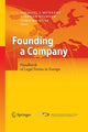 Book cover of: Founding a Company. By: Michael J. Munkert