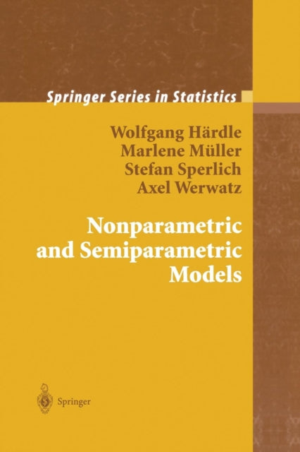 Book cover of: Nonparametric and Semiparametric Models. By: Wolfgang Karl Härdle