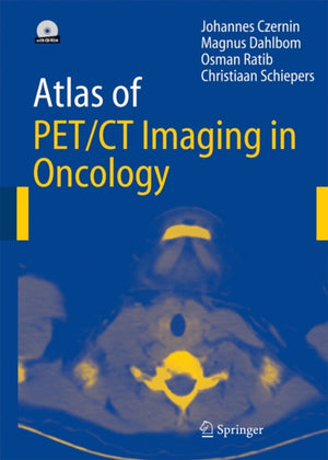 Atlas of PET/CT Imaging in Oncology