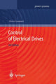 Book cover of: Control of Electrical Drives. By: Werner Leonhard
