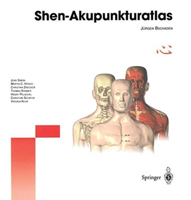 Book cover of: Shen-Akupunkturatlas. By: Jürgen Bschaden