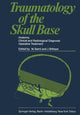 Book cover of: Traumatology of the Skull Base. By: M. Samii