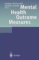Book cover of: Mental Health Outcome Measures. By: Graham Thornicroft