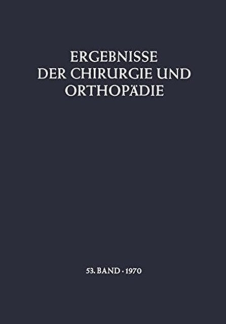 Book cover of: Ergebnisse der Chirurgie und Orthopadie. By: B. Löhr