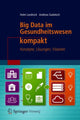 Book cover of: Big Data im Gesundheitswesen kompakt. By: Holm Landrock