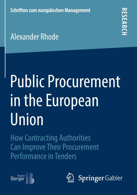 Book cover of: Public Procurement in the European Union. By: Alexander Rhode