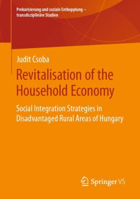 Book cover of: Revitalisation of the Household Economy. By: Judit Csoba