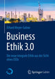 Book cover of: Business Ethik 3.0. By: Erhard Meyer-Galow
