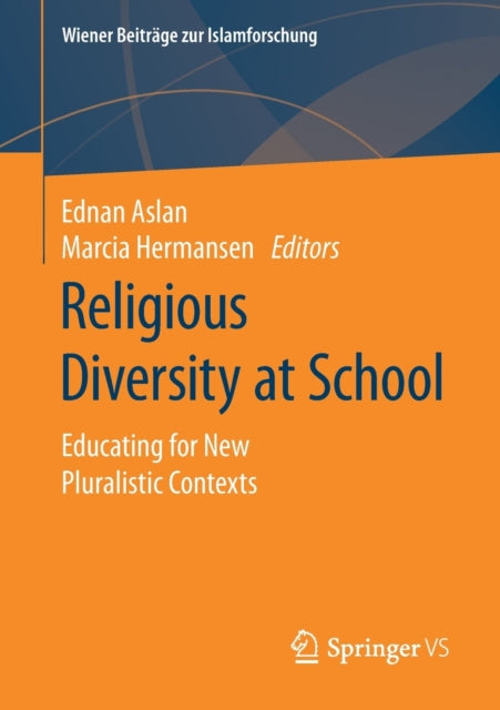Book cover of: Religious Diversity at School. By: Ednan Aslan