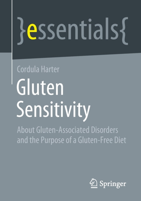 Book cover of: Gluten Sensitivity. By: Cordula Harter