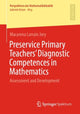 Book cover of: Preservice Primary Teachers’ Diagnostic Competences in Mathematics. By: Macarena Larrain Jory