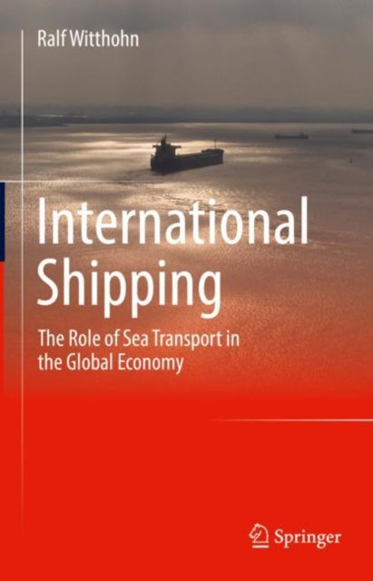 Book cover of: International Shipping. By: Ralf Witthohn