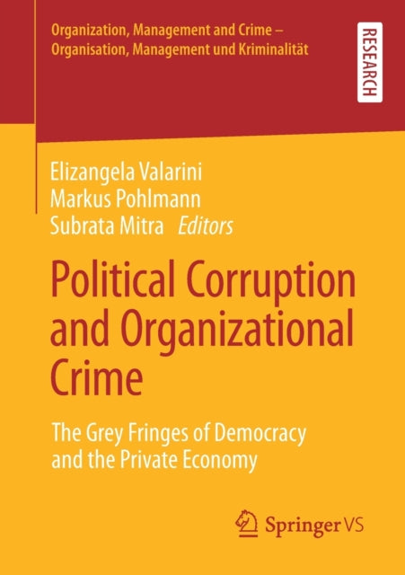 Book cover of: Political Corruption and Organizational Crime. By: Elizangela Valarini