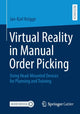 Book cover of: Virtual Reality in Manual Order Picking. By: Jan-Karl Knigge
