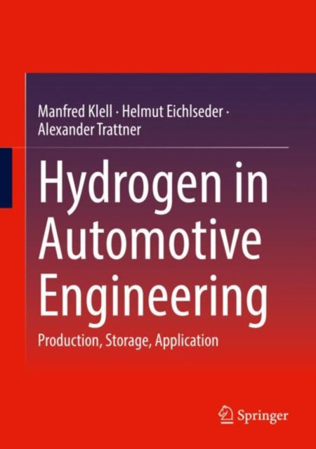 Book cover of: Hydrogen in Automotive Engineering. By: Manfred Klell