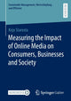 Book cover of: Measuring the Impact of Online Media on Consumers, Businesses and Society. By: Kejo Starosta