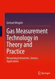 Book cover of: Gas Measurement Technology in Theory and Practice. By: Gerhard Wiegleb