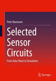 Book cover of: Selected Sensor Circuits. By: Peter Baumann