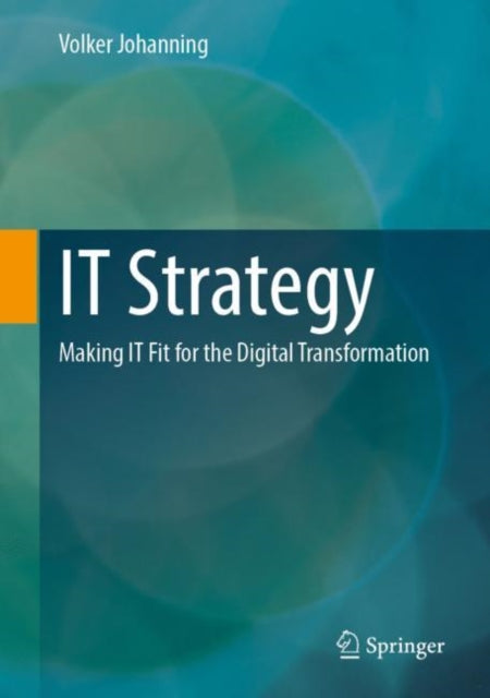 Book cover of: IT Strategy. By: Volker Johanning