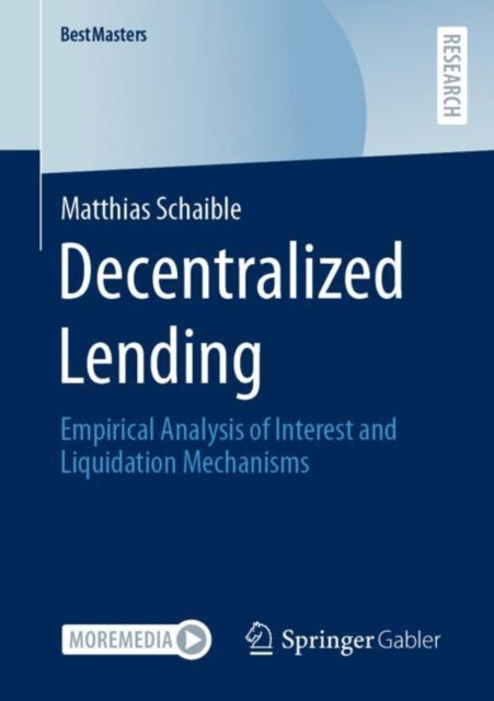 Book cover of: Decentralized Lending. By: Matthias Schaible
