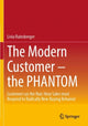 Book cover of: Modern Customer – the PHANTOM. By: Livia Rainsberger