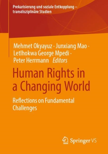 Book cover of: Human Rights in a Changing World. By: Mehmet Okyayuz