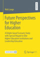 Book cover of: Future Perspectives for Higher Education. By: Nick Lange