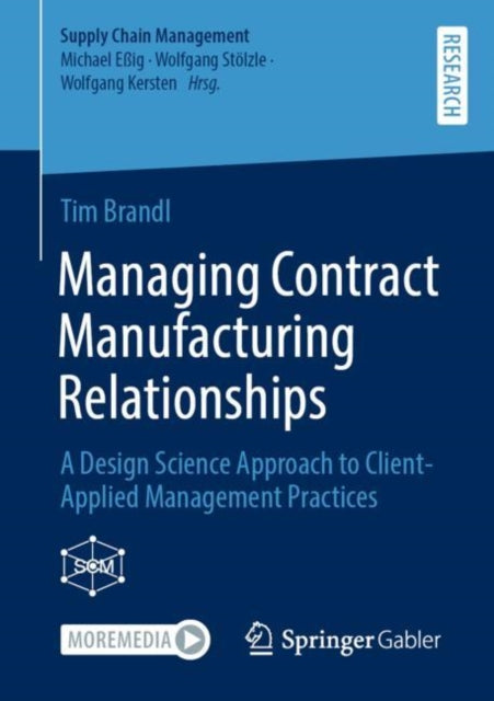 Book cover of: Managing Contract Manufacturing Relationships. By: Tim Brandl