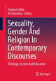 Book cover of: Sexuality, Gender And Religion In Contemporary Discourses. By: Fahimah Ulfat