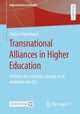 Book cover of: Transnational Alliances in Higher Education. By: Hana Fehrenbach