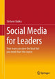 Book cover of: Social Media for Leaders. By: Stefanie Babka