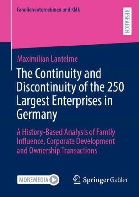 Book cover of: Continuity and Discontinuity of the 250 Largest Enterprises in Germany. By: Maximilian Lantelme