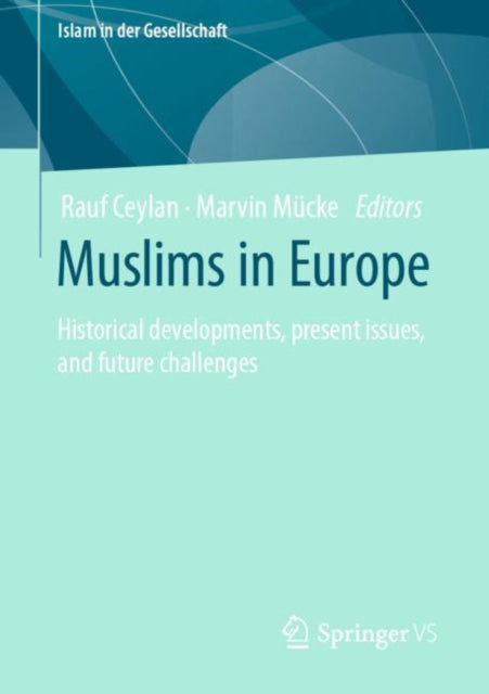 Book cover of: Muslims in Europe. By: Rauf Ceylan