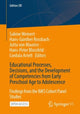 Book cover of: Educational Processes, Decisions, and the Development of Competencies from Early Preschool Age to Adolescence. By: Sabine Weinert