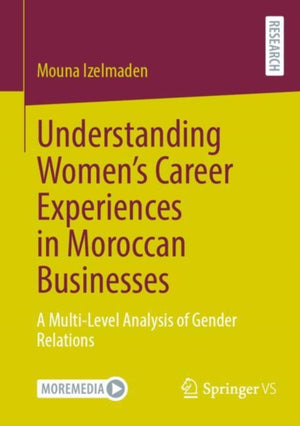 Understanding Women’s Career Experiences in Moroccan Businesses