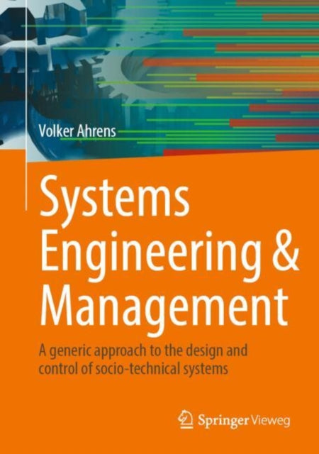 Book cover of: Systems Engineering & Management. By: Volker Ahrens