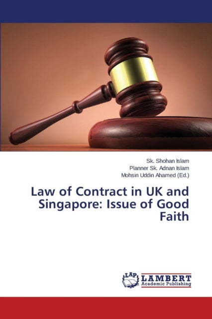 Book cover of: Law of Contract in UK and Singapore