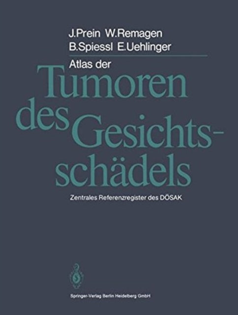 Book cover of: Atlas der Tumoren des Gesichtsschadels
