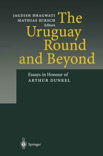 Book cover of: Uruguay Round and Beyond. By: Jagdish Bhagwati