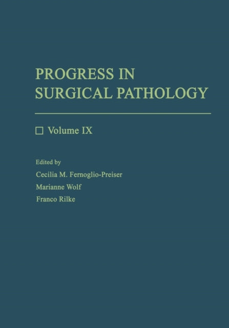 Book cover of: Progress in Surgical Pathology. By: Cecilia M. Fenoglio-Preiser