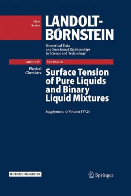 Book cover of: Surface Tension of Pure Liquids and Binary Liquid Mixtures. By: M. D. Lechner