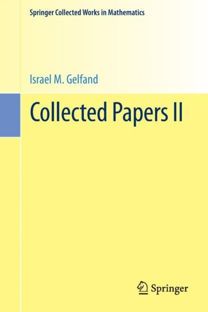 Book cover of: Collected Papers II. By: Israel M. Gel'fand