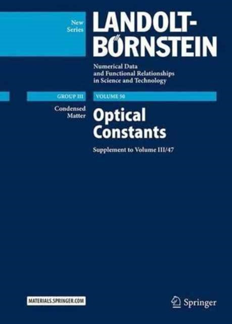 Book cover of: Optical Constants. By: M. D. Lechner
