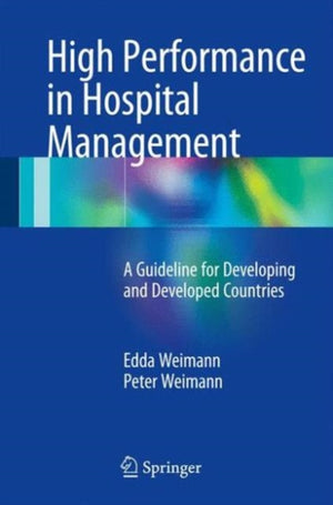 High Performance in Hospital Management