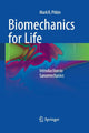 Book cover of: Biomechanics for Life. By: Mark R. R. Pitkin