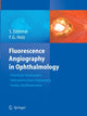 Book cover of: Fluorescence Angiography in Ophthalmology. By: Stefan Dithmar
