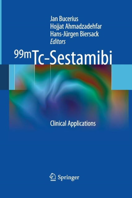 Book cover of: 99mTc-Sestamibi. By: Jan Bucerius